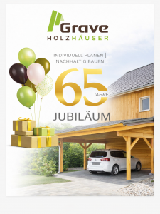 65 Jahre Grave Holzhäuser - Jubiläum - seit 1961